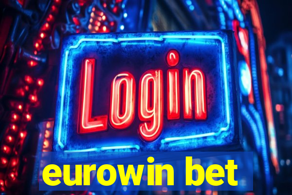 eurowin bet